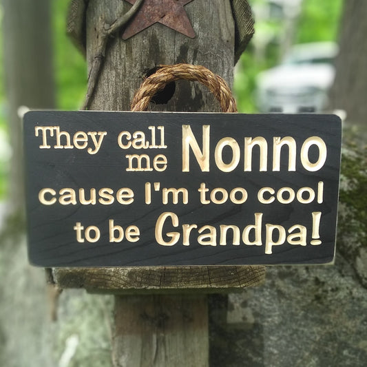 Custom wooden sign, They Call Me Nonno, personalized carved wood signs, father's day gift for nonno