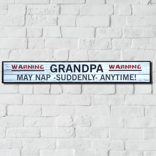 Grandpa Warning Sign