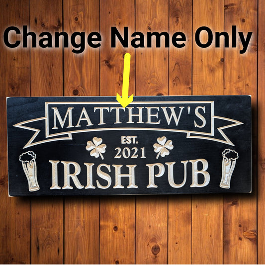 Irish pub Sign, personalized bar wall décor with clover, father's day gift, custom wooden sign