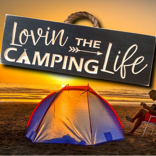 Wood camper sign, Lovin' the camping life, sign for the trailer