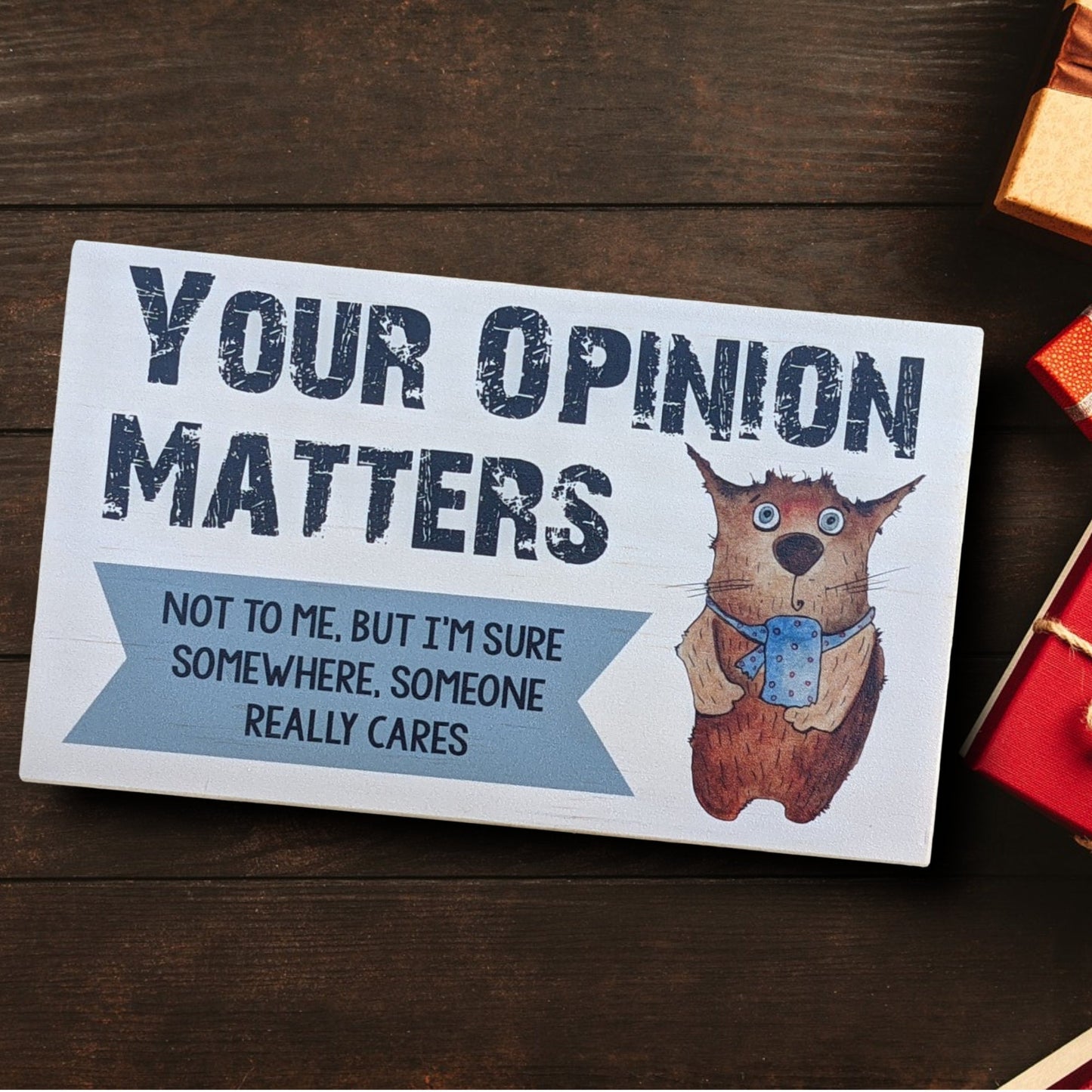 mini wood sign, funny quote block, desk accessory, small shelf sitter, Your opinion matters