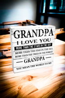 Grandpa I Love You Standing Wood Block