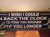I Wish I Could Turn Back The Clock - Maison Muskoka