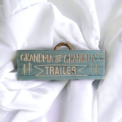 Grandma and Grandpa's trailer sign