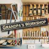 Grandpa's Workshop Sign