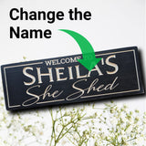 Welcome Sign, Mother's day gift, personalized wood she shed sign, customize with your name