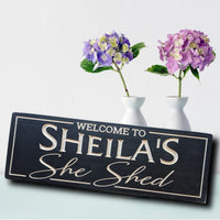 Welcome Sign, Mother's day gift, personalized wood she shed sign, customize with your name