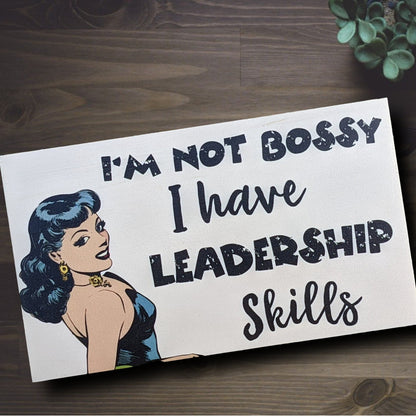 Small desk sign, office décor, funny quote block, mini signs for tiered trays, desk accessory, I'm not bossy