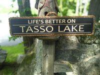 Life is Better Lake Sign - Maison Muskoka